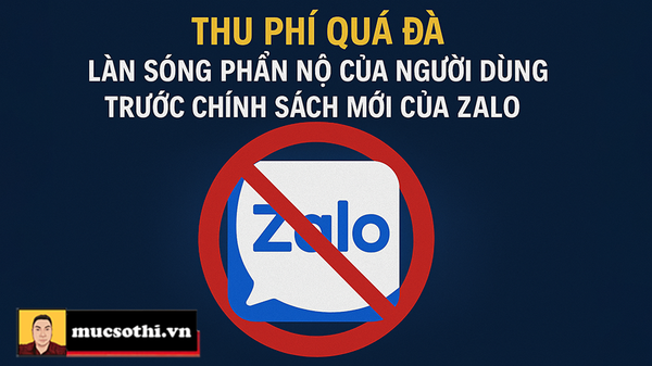 “Thu Phí Quá Đà”: Làn Sóng Phẫn Nộ Của Người Dùng Trước Chính Sách Mới Của Zalo