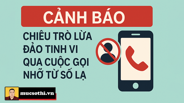 Cảnh Báo Chiêu Trò Lừa Đảo Tinh Vi Qua Cuộc Gọi Nhỡ Từ Số Lạ