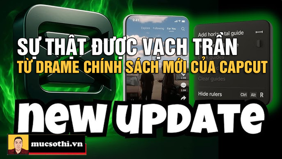 CapCut Drama - Nội Dung Của Bạn Có Thực Sự Là Của Bạn? Bí Mật Đằng Sau Điều Khoản Mới Gây Sốc - mucsothi.com.vn
