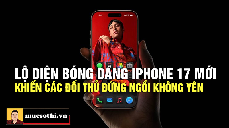 Sốc: Rò rỉ thiết kế iPhone 17 Pro với diện mạo 