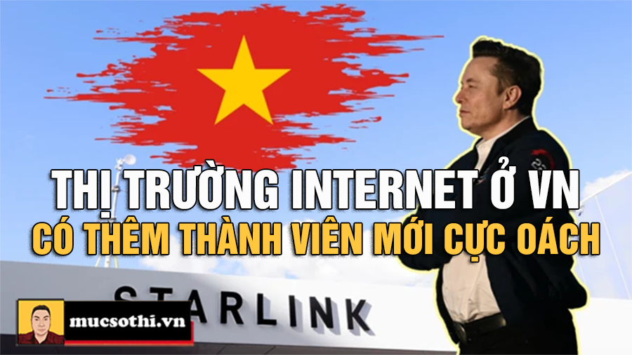 Starlink - Kẻ Thay Đổi Cuộc Chơi trên Thị Trường Viễn Thông Việt Nam - mucsothi.com.vn