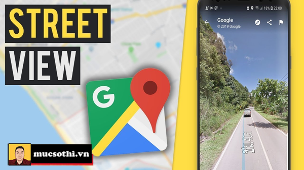 Khám phá ngay Google Street View - 