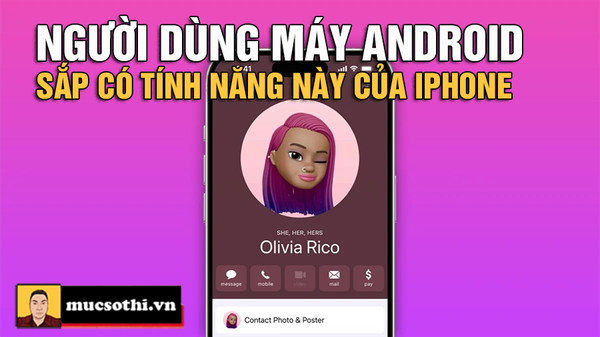 Người Dùng Smartphone Android Sắp Có Tính Năng “Calling Cards” Đỉnh Cao Của iPhone