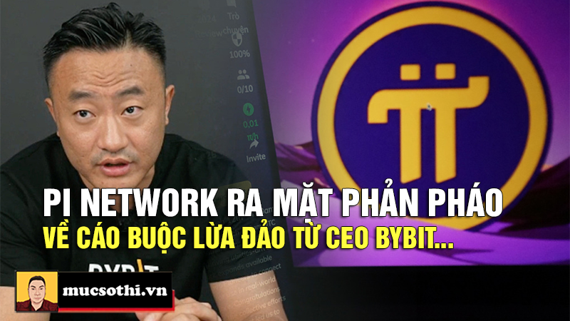 Cuộc Đối Đầu Nảy Lửa: Pi Network Phản Pháo Trước Cáo Buộc Lừa Đảo Từ CEO Bybit - mucsothi.com.vn
