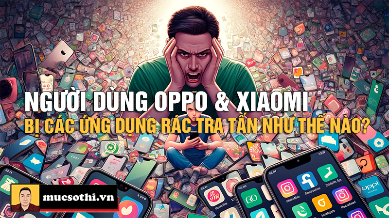 Oppo, Realme bị tố nhồi nhét ứng dụng rác, người dùng bức xúc! - mucsothi.com.vn