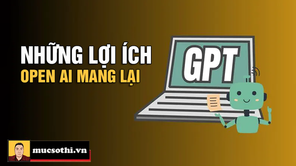 8 Điều “Thần Thánh” Của ChatGPT: Biến AI Thành Trợ Thủ Đắc Lực Cho Công Việc và Cuộc Sống! - mucsothi.com.vn