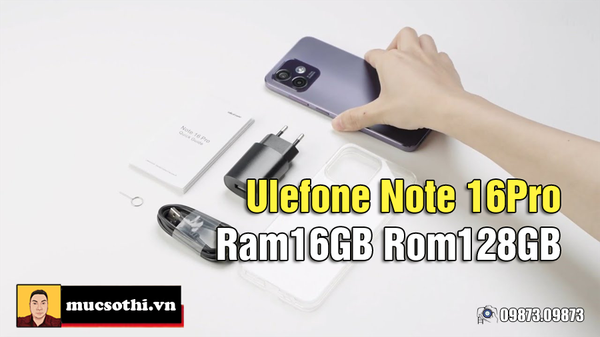 Ulefone Note 16 Pro cấu hình mạnh với RAM 16GB đáp ứng mọi nhu cầu của bạn