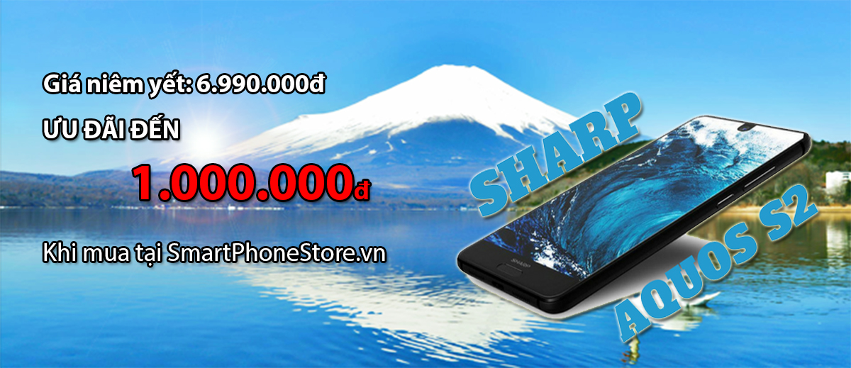 Cơ hội tốt để sở hữu điện thoại SHARP từ NHẬT tại smartphonestore.vn - mucsothi.vn