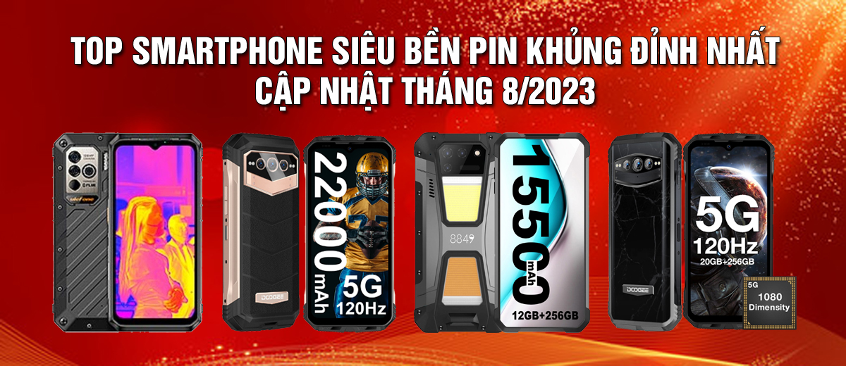 Điểm mặt Top smartphone siêu bền pin khủng đỉnh nhất tháng 8/2023 - 09175.09195