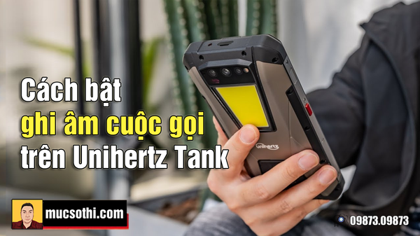 Unihertz Tank - Mục sở thị cách bật tính năng ghi âm cuộc gọi tự động