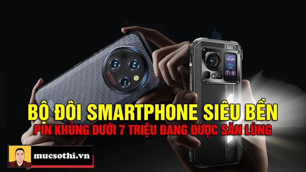 Xướng danh bộ đôi siêu quần di động 5G đỉnh cao dưới 7 triệu đang được săn đón