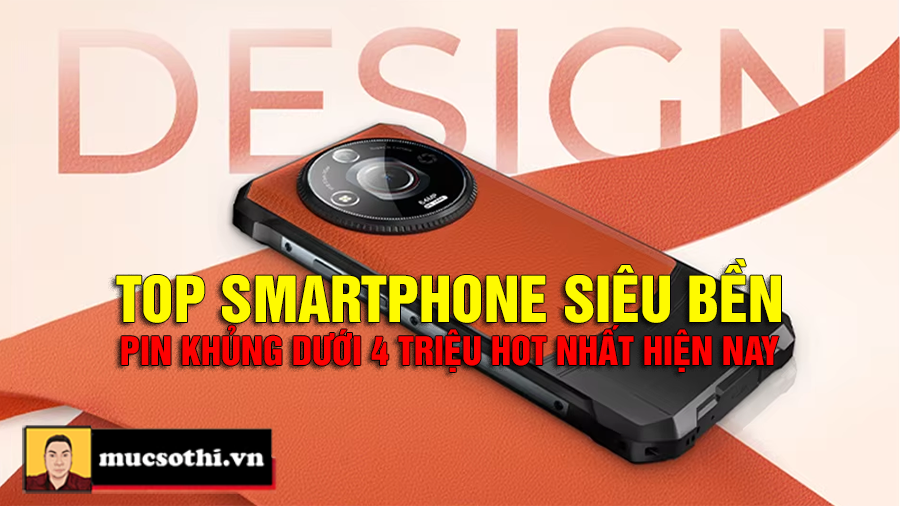 Top smartphone siêu bền pin khủng dưới 4 triệu đang áp đảo thị trường - mucsothi.com.vn