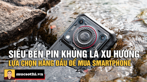 Lợi ích của smartphone siêu bền pin khủng đáng chọn mua trong thời buổi kinh tế khó khăn