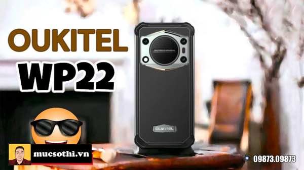 Oukitel WP22 trình làng soán ngôi Loa khủng của Ulefone Armor 16Pro