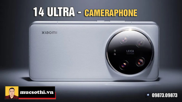 Xiaomi 14 Ultra - Siêu Phẩm Camera Đỉnh Cao và Thông Số Kỹ Thuật Khủng đã Lộ Diện!