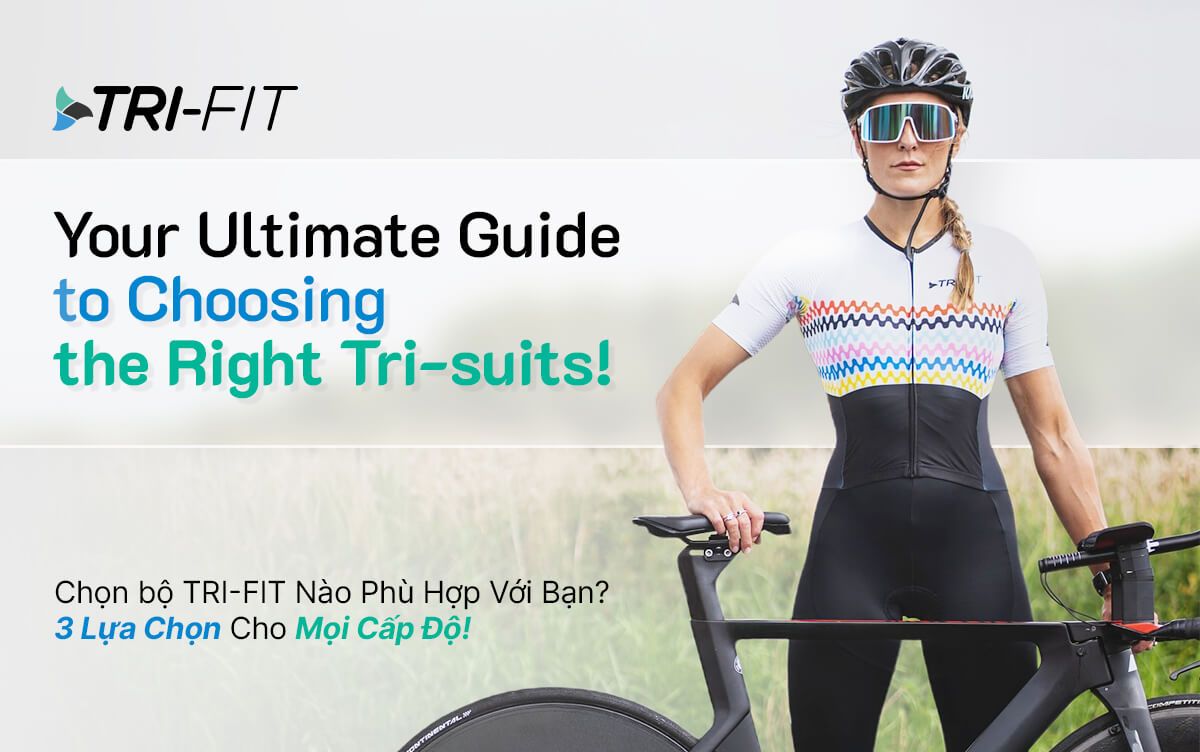 Chọn bộ Trisuit phù hợp