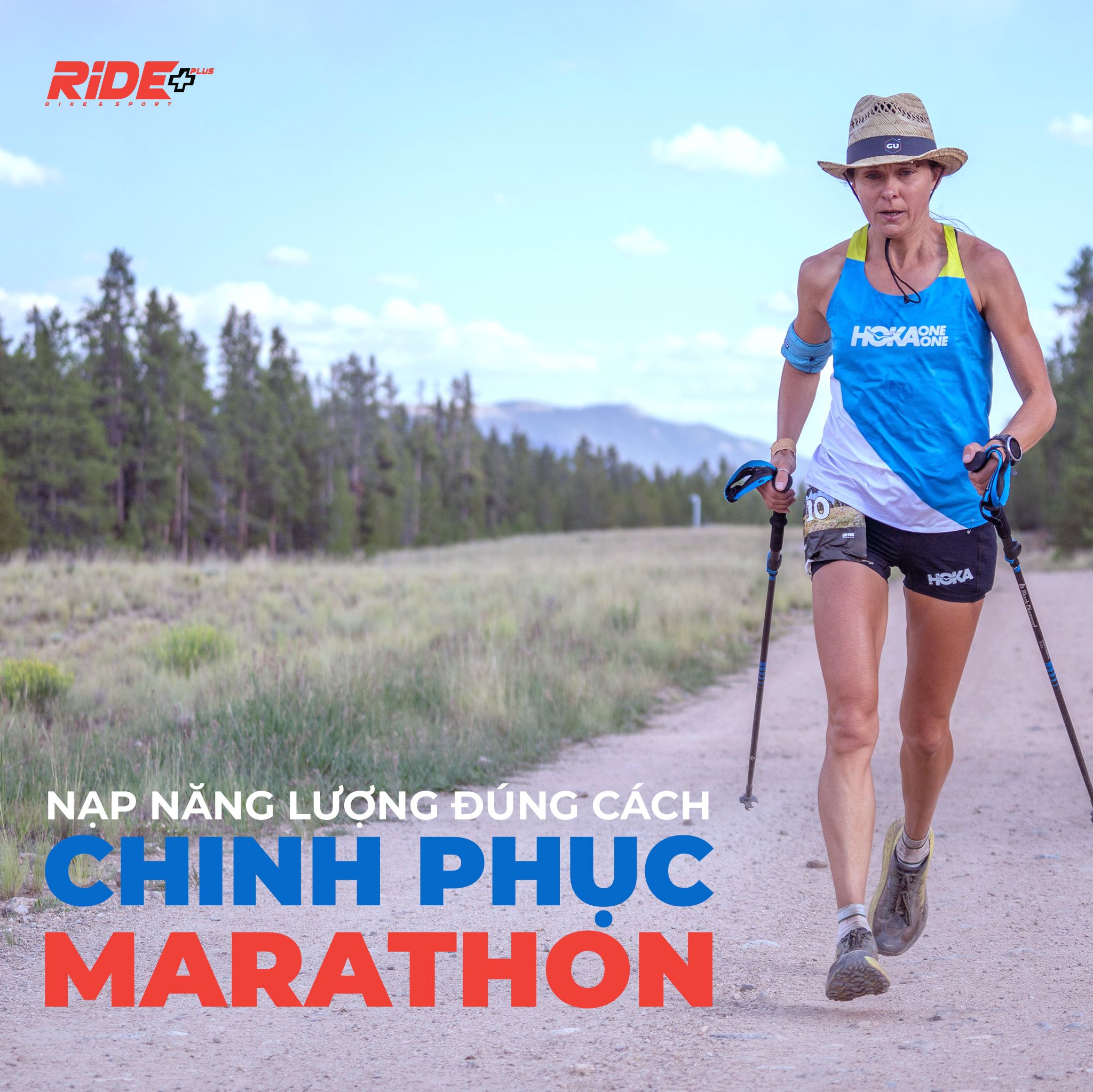 NẠP NĂNG LƯỢNG ĐÚNG CÁCH - CHINH PHỤC MARATHON