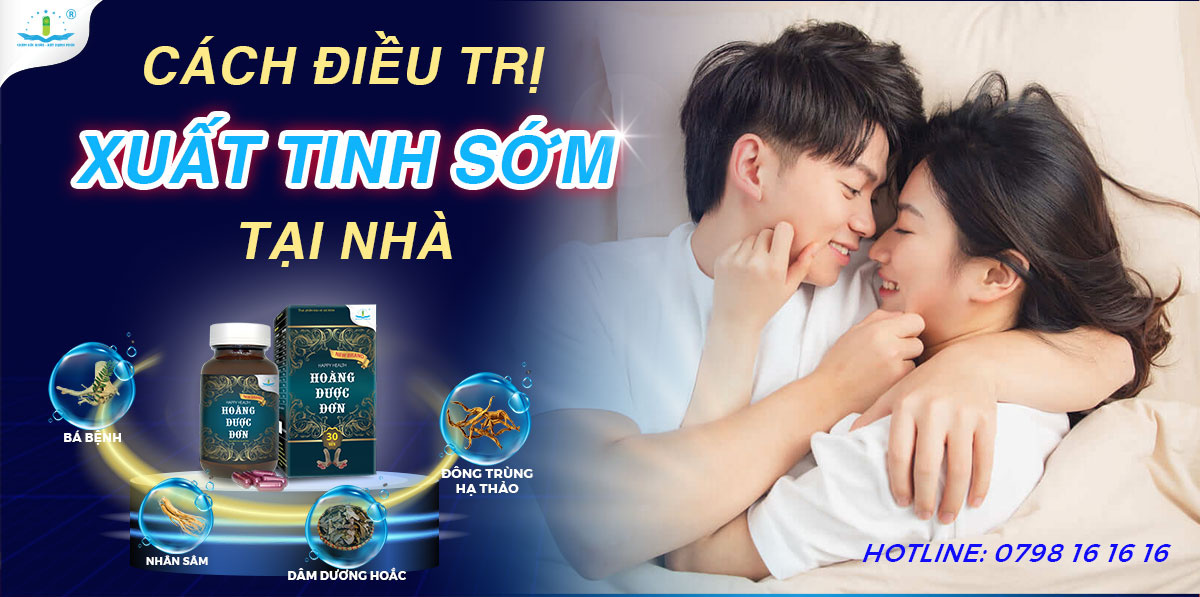 CÁCH ĐIỀU TRỊ XUẤT TINH SỚM
