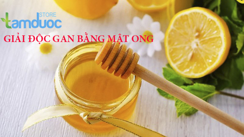Hướng Dẫn Cách Giải Độc Gan Bằng Mật Ong