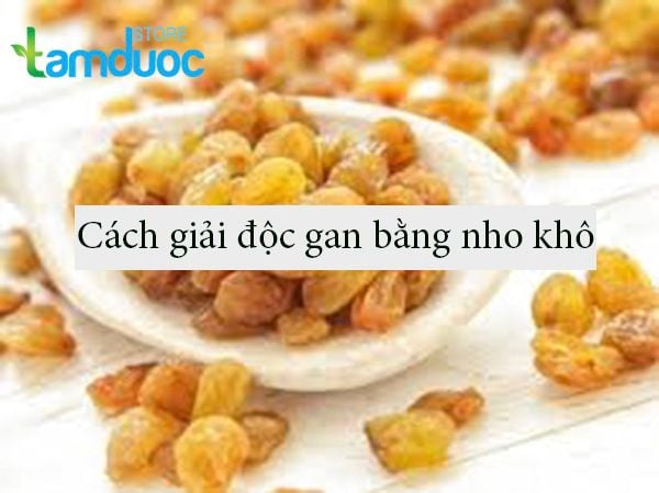 3. Cách thực hiện giải độc gan bằng nước nho khô