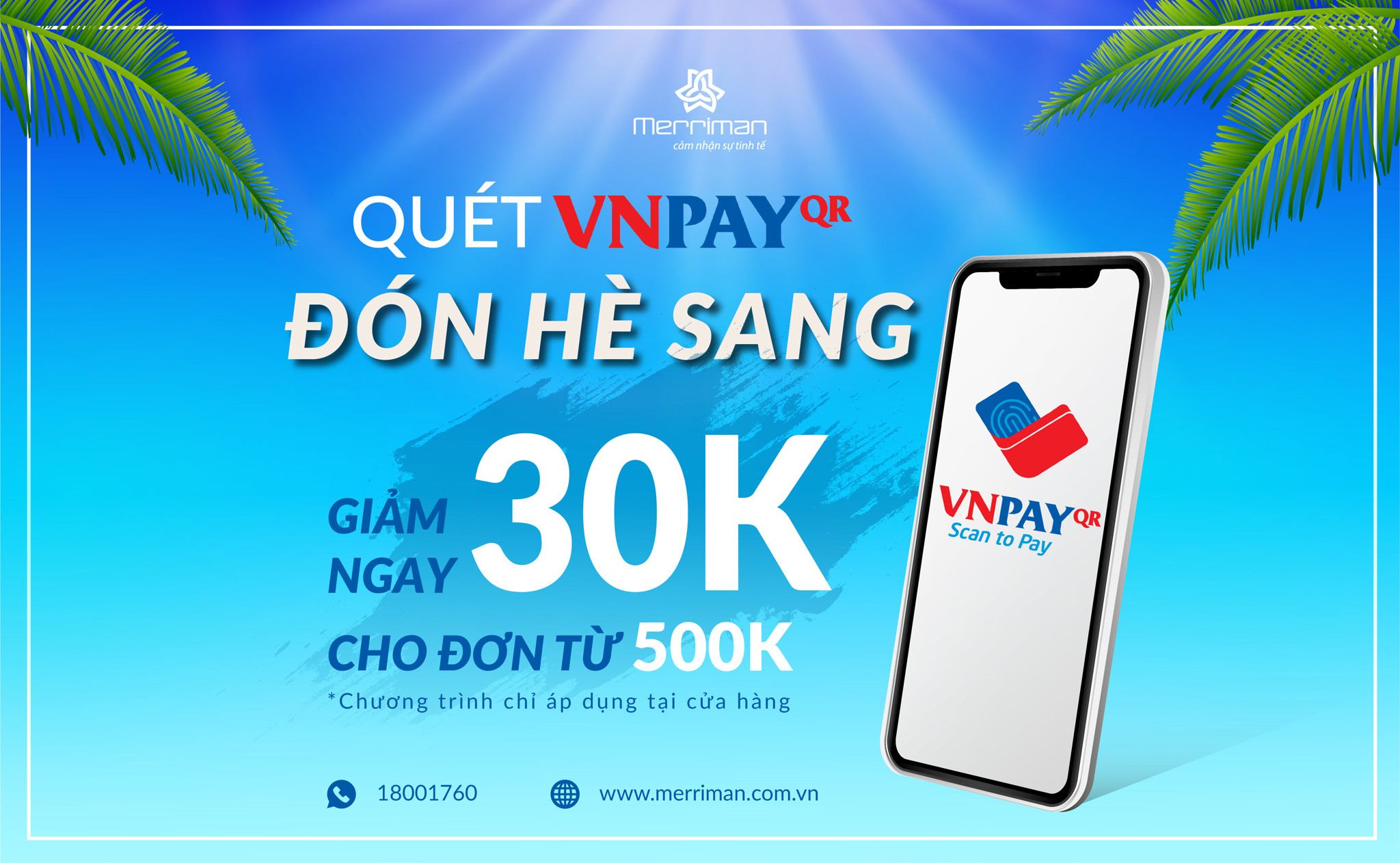 MERRIMAN x VNPAY: ĐÓN HÈ SANG - TIỆC ƯU ĐÃI