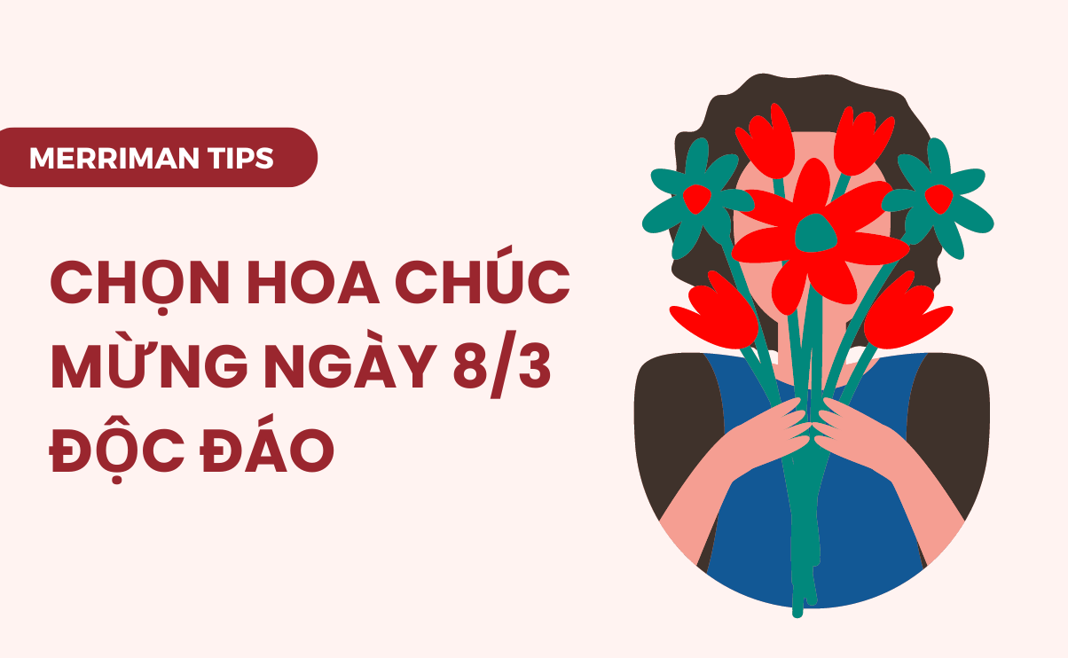 Bí quyết chọn hoa chúc mừng ngày 8/3 đẹp và độc đáo