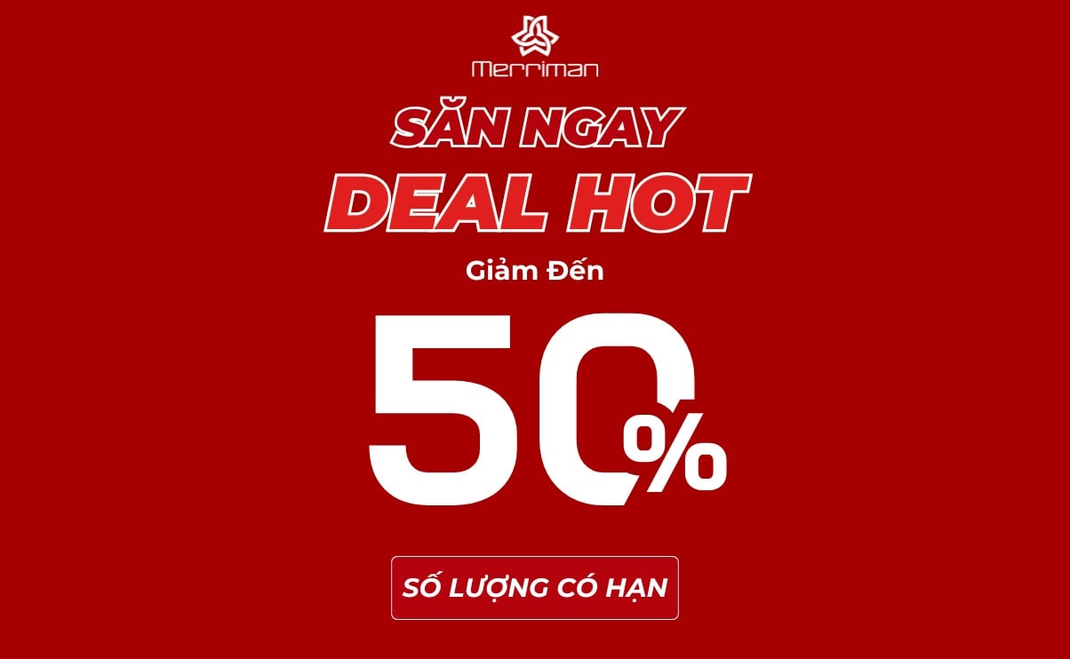 MEGA DEALS - MUA LÀ MÊ CÙNG MERRIMAN