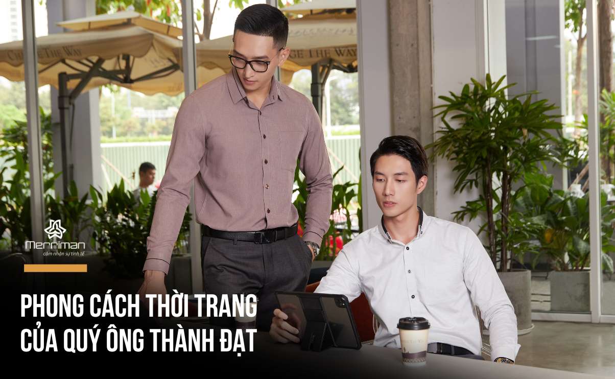 Khám phá phong cách thời trang của quý ông thành đạt