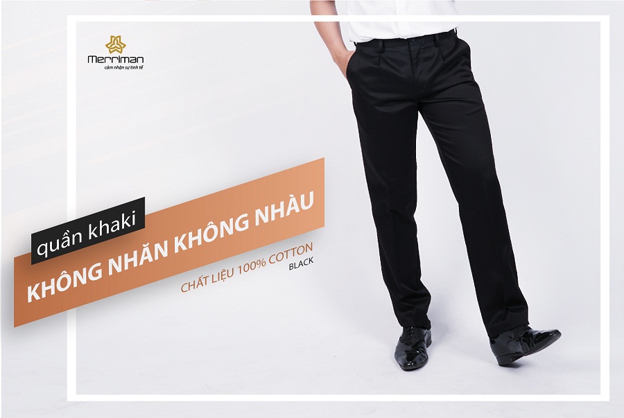 CÓ GÌ LẠ TỪ QUẦN KHAKI KHÔNG NHĂN, KHÔNG CẦN ỦI CỦA MERRIMAN
