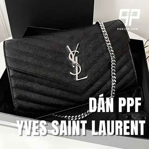 Vì sao nên dán PPF khoá túi YSL ngay từ lúc mới mua?