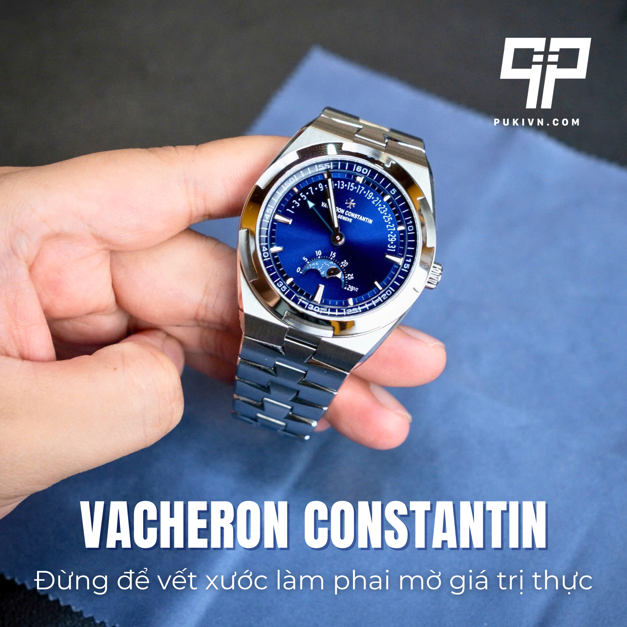 Đừng để vết xước làm phai đi chiếc Vacheron Constantin của bạn