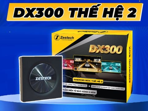 Đánh Giá Android Box Ô Tô Zestech DX300 Thế Hệ Thứ 2 – Lựa Chọn Hoàn Hảo Cho Xe Hơi Hiện Đại