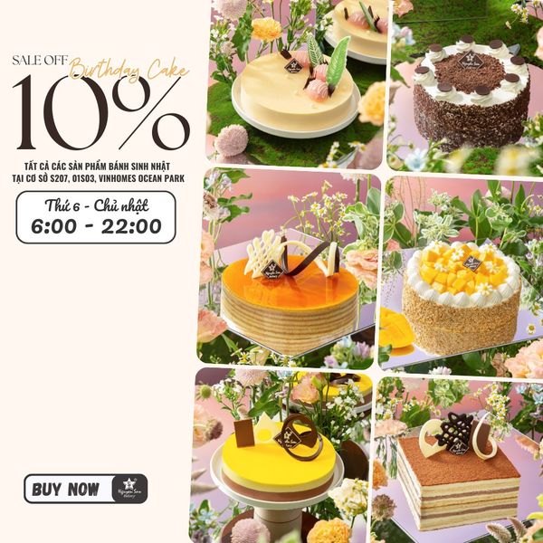 Cực hot: Giảm 10% toàn bộ bánh sinh nhật tại cơ sở Nguyễn Sơn Bakery Ocean Park