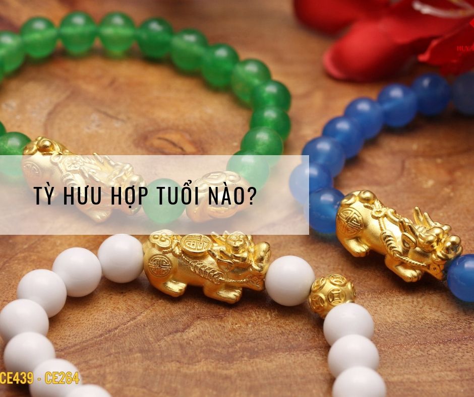 Tỳ Hưu hợp tuổi nào