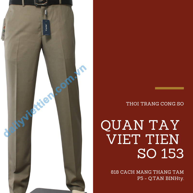  Quần tây việt tiến số 153