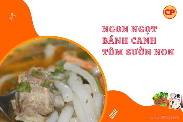 Ngon ngọt bánh canh tôm sườn non