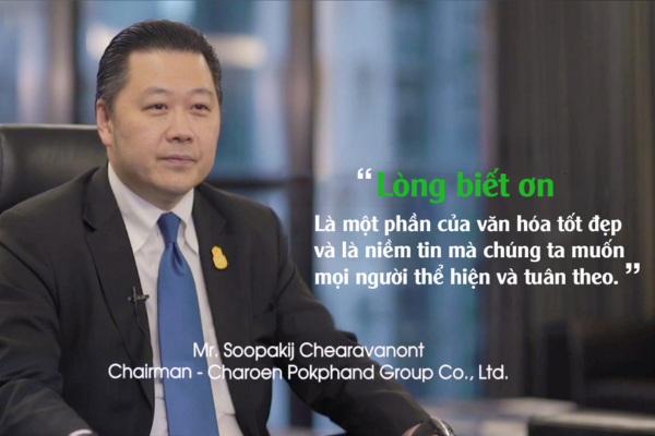 Lòng biết ơn của Chủ tịch tập đoàn C.P- Ông Soopakij Chearavanont