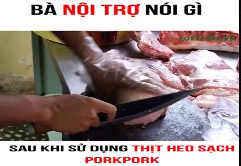 Bà nội trợ nói gì về PORKPORK - THỊT HEO SẠCH!!!