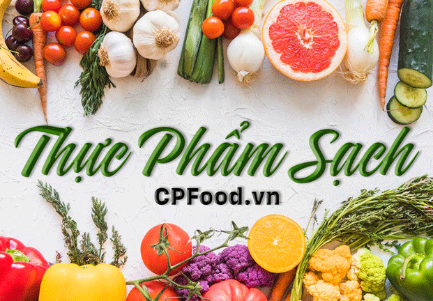 Thực phẩm phổ biến cung cấp cho các bếp ăn công nghiệp