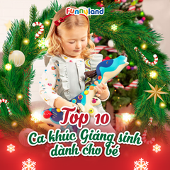 10 Ca khúc Giáng Sinh dành cho bé