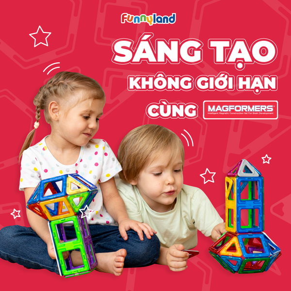 Sáng tạo không giới hạn cùng Magformers