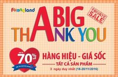 A Big Thank You 2016 – Chương Trình Tri Ân Khách Hàng Lớn Nhất Năm Tại FunnyLand