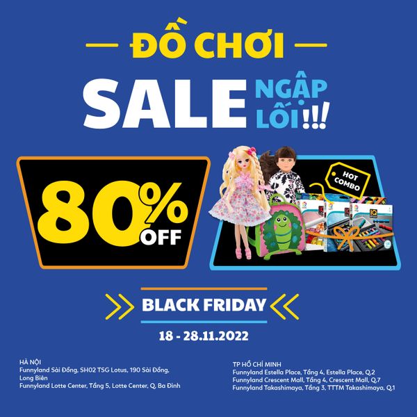 BLACK FRIDAY - CƠ HỘI SĂN SALE ĐỒ CHƠI CHÍNH HÃNG GIÁ CỰC TỐT!!!