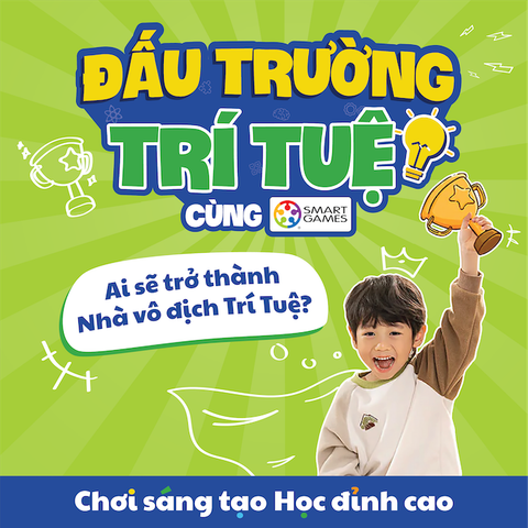 ĐẤU TRƯỜNG TRÍ TUỆ - NƠI NHỮNG BỘ ÓC THIÊN TÀI TỎA SÁNG