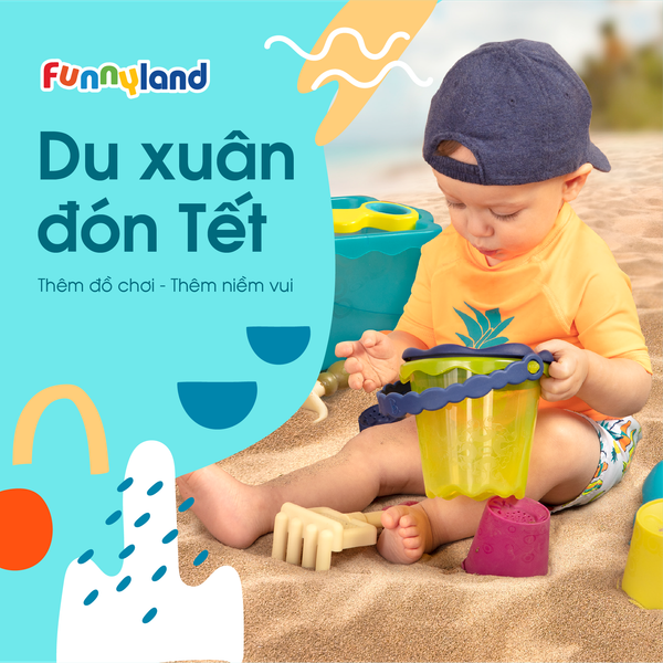 Du Xuân đón Tết - Thêm đồ chơi - Thêm niềm vui!