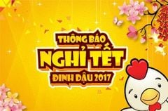 Thông Báo Nghỉ Tết Âm Lịch Đinh Dậu 2017