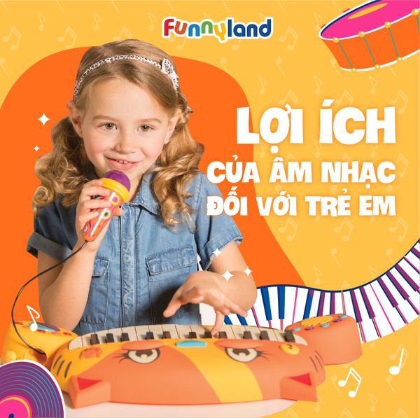 Lợi ích của Âm nhạc đối với trẻ em