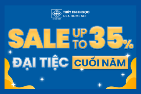 ĐẠI TIỆC CUỐI NĂM - SALE UP TO 35%