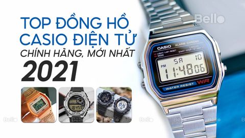 TOP đồng hồ Casio điện tử chính hãng, mới nhất 2021