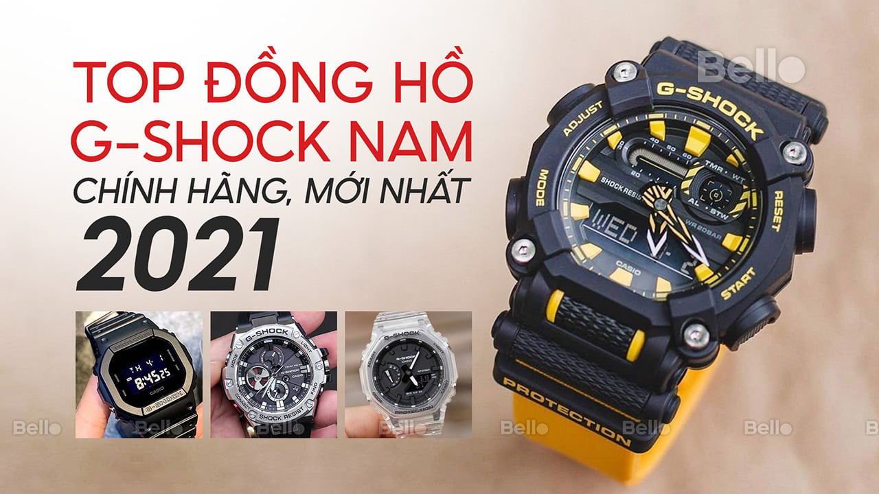 TOP đồng hồ GShock nam chính hãng, mới nhất 2021